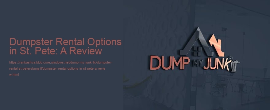 Dumpster Rental Options in St. Pete: A Review