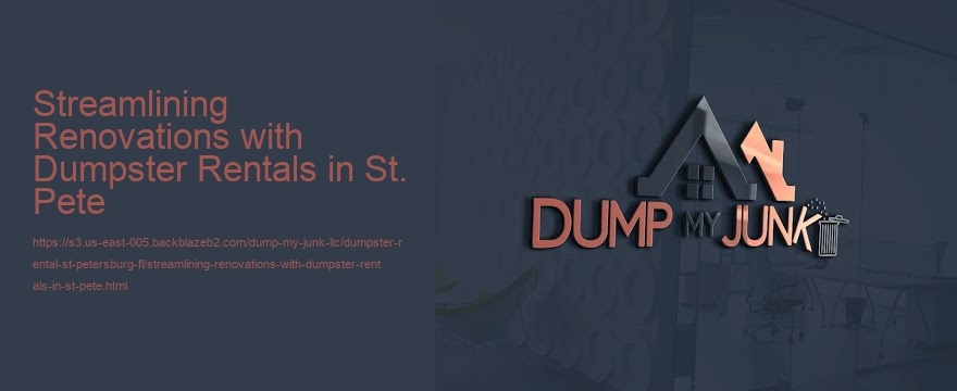 Streamlining Renovations with Dumpster Rentals in St. Pete